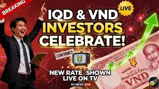 📺 IQD & VND LIVE UPDATES: New Rates Broadcast Officially in 2026! 🚀