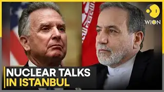 Iran and US Set for Critical Nuclear Talks in Istanbul | WION