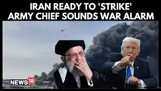 Iran Chief Issues Bold Warning: Ready To Defend Country After Bandar Abbas Port Blast | N18V