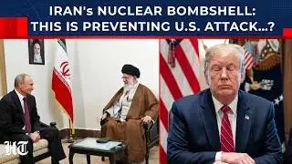 Iran Drops Nuclear Bombshell, Scaring Trump & Netanyahu: Real Reason Behind US Not Attacking Yet?
