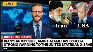 Iran Issues Strong Military Warning to US and Israel | Full Analysis & Latest Updates