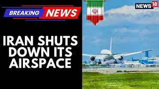 Iran Shuts Down Its Airspace Except For Approved Flights | Air India Cancels, Reroutes Flights