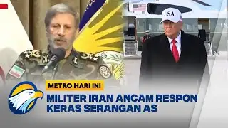 Iran Vs Amerika Serikat Kian Memanas, Iran Siap Balas Serangan - [Metro Hari Ini]