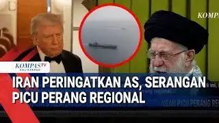 Iran Warns US Attack Could Trigger Regional War