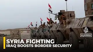 Iraq boosts border security amid Syria clashes and ISIL concerns