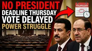 Iraq President Vote Delayed Again New Deadline Revealed Power Struggle Explodes