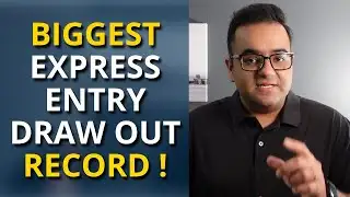 IRCC breaks Record - EXPRESS ENTRY DRAW Alert! Canada Immigration News Latest IRCC Updates