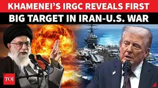 IRGC Opens Iran’s Attack Cards Ahead Of ‘Inevitable’ US War | ‘Israel Will Be Our First Target’