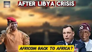 Is Ibrahim Traoré Being Targeted as AFRICOM Returns to West Africa?