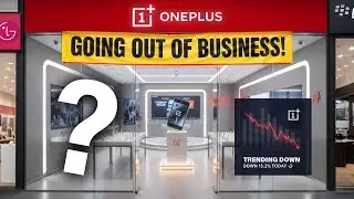 Is OnePlus REALLY Going Out of Business??