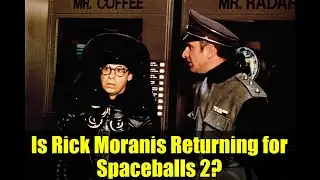 Is Rick Moranis Returning for Spaceballs 2? | Movie News