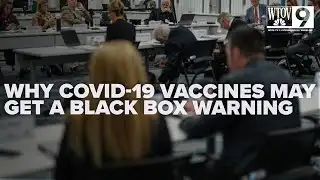 Is the COVID 19 vaccine getting a black box warning
