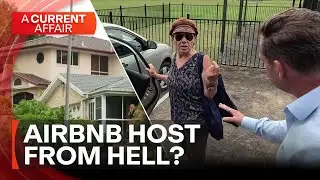 Is this Australia’s worst Airbnb host?  | A Current Affair