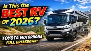 Is This the Best RV of 2026? Toyota Motorhome Full Breakdown