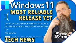 Is Windows 11 24H2 The Most Stable Version Yet? (Tech News)