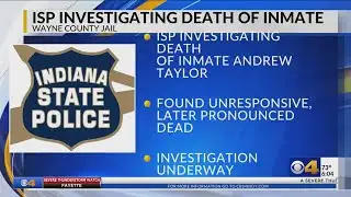 ISP investigating inmate death at Wayne County Jail
