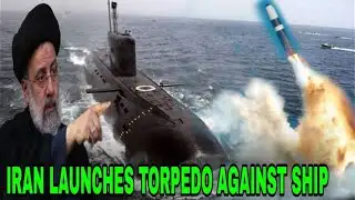 ISRAEL IN PANIC! Iran Navy Kilo Class submarine underwater launch anti-ship torpedo