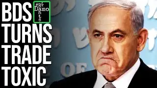 Israel Just Triggered a Boycott It Can’t Contain