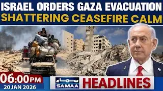 Israel Orders Gaza Evacuation | Shattering Ceasefire Calm | 06PM News Headlines