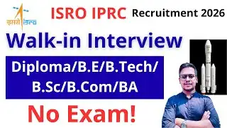 ISRO IPRC Recruitment 2026: Walk-in Interview | No Exam!:100 Graduate & Technician Apprentices Posts
