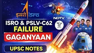 ISRO PSLV-C62 Failure Explained | Will Gaganyaan Be Delayed? | UPSC Current Affair #ssc