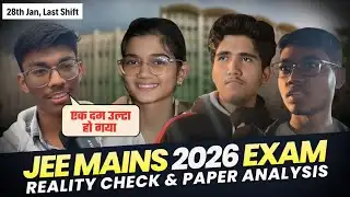 It all turned upside down. Last Day, Last Shift Student Review | JEE Main 2026 #jeemain2026 #jeea...