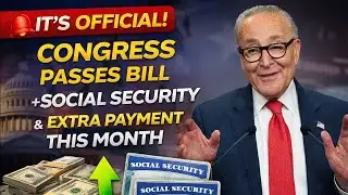 🚨 It’s Official — Congress Passes Bill for Social Security + Extra Payment This Month