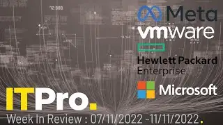 ITPro News: Meta cut workforce, VMware and HPE alliance, Microsoft faces antitrust claim