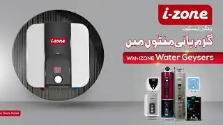 Izone|Geyser Range|Home Appliances|Simplifying Life|Winter Essentials