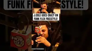 J.COLE Goes CRAZY On FUNK FLEX! (REMIX)
