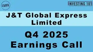 J&T Global Express Limited Q4 2025 Earnings Call