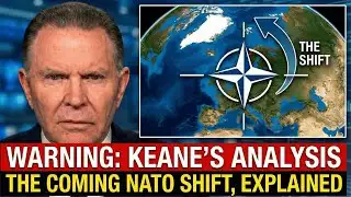 Jack Keane: Former General Explains the Coming NATO Shift