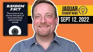 Jaguar Student News | September 12, 2022