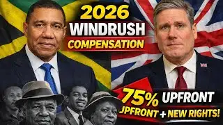 Jamaicans to benefit from NEW updates made to the UK Windrush Compensation Scheme