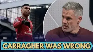 Jamie Carragher ADMITTS He Was Wrong About Casemiro! 😱🔥 | Huge Pundit U‑Turn ⚽ | MNF