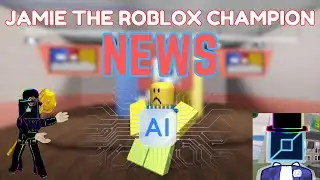 Jamie The Roblox Champion NEWS - Roblox Age Verification.