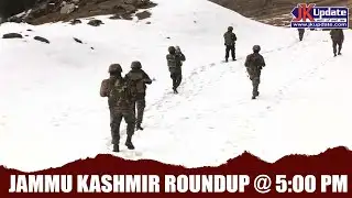 Jammu Kashmir Roundup @ 5 Pm 03 FEB 2026