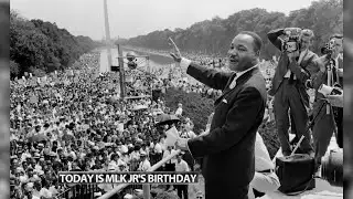 Jan. 15 marks Martin Luther King Jr.