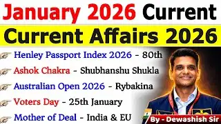 January 2026 Current Affairs 🔥 | Complete Monthly Current Affairs 2026 | One Shot Revision #current