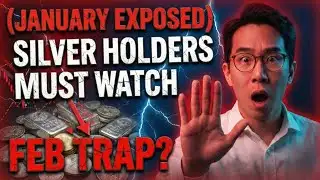 (JANUARY EXPOSED) WARNING: Do NOT Buy Silver In Feb Until You Watch This