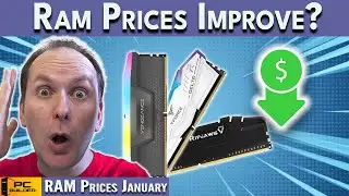 January RAM Prices Improve! Did RAM Prices Cancel 5070 Ti?