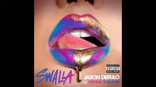 JASON DERULO & TY DOLLA SIGN SWALLA AUDIO ⛽🏁⭕⭕⭕❄️❄️❄️⛽🏁