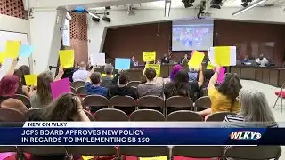 JCPS approves policies for how to implement SB 150 across school district
