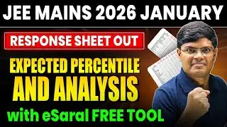 JEE Mains 2026 Response Sheet OUT 🔥 | Calculate Your Score & Expected Percentile | eSaral