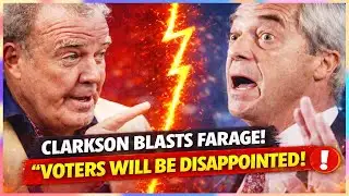 Jeremy Clarkson Slams Farage: “Reform Will Solve NOTHING!”