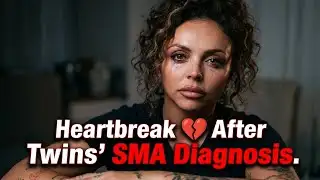 Jesy Nelson’s Heartbreaking Split After Twins’ Devastating SMA Diagnosis 💔👶