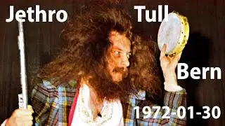 Jethro Tull live audio 1972-01-30 Bern