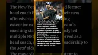 Jets Hire Ex-Head Coach Frank Reich as Offensive Coordinator