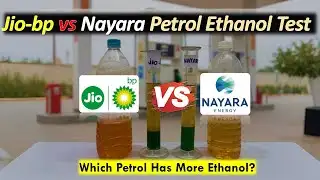 JioBP vs Nayara Petrol Ethanol Blend Percentage Comparison | Which E20 Fuel is Better? Test Results