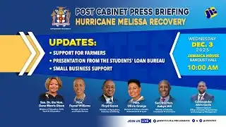 JISTV | Post Cabinet Press Briefing | Hurricane Melissa Recovery